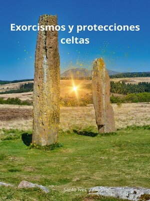 cover image of Exorcismos y protecciones celtas